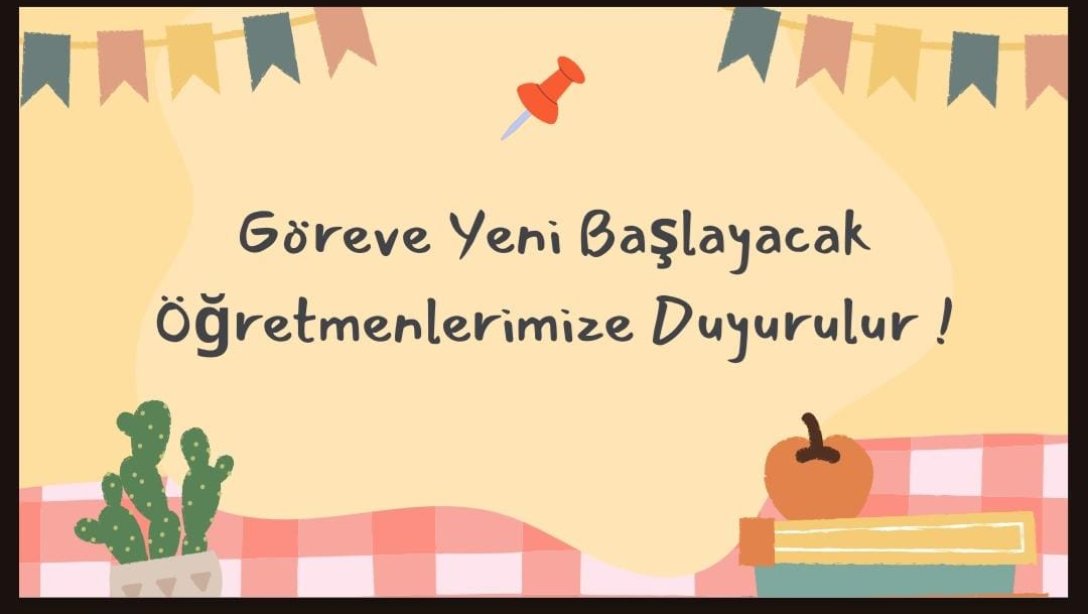 Göreve Başlayacak Öğretmenlerden İstenecek Belgeler !